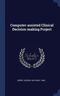 Produktbild: Computer-assisted Clinical Decision-making Project