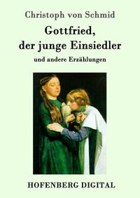Produktbild: Gottfried, der junge Einsiedler