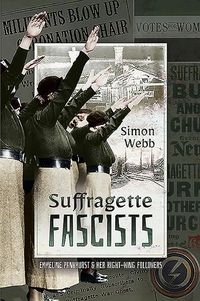 Produktbild: Webb, S: Suffragette Fascists