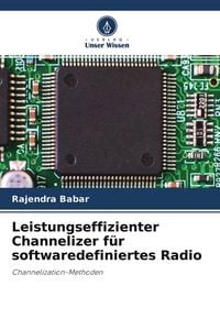Produktbild: Leistungseffizienter Channelizer f&uuml;r softwaredefiniertes Radio