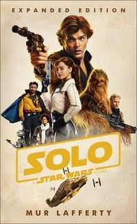 Bild vom Artikel Solo: A Star Wars Story: Expanded Edition vom Autor Mur Lafferty