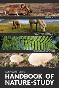 Produktbild: The Handbook Of Nature Study in Color - Mammals and Flowerless Plants