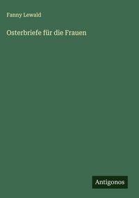 Produktbild: Osterbriefe f&uuml;r die Frauen
