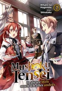 Produktbild: Mushoku Tensei: In dieser Welt mach ich alles anders (Light Novel): Band 2