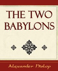 Produktbild: The Two Babylons