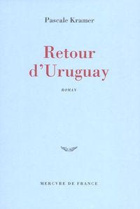 Produktbild: Retour d'Uruguay