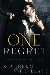 Produktbild: One Regret (The "One" Series, #2)