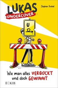 Produktbild: Lukas Undercover - Wie man alles verbockt und doch gewinnt