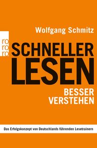 Bild vom Artikel Schneller lesen - besser verstehen vom Autor Wolfgang Schmitz