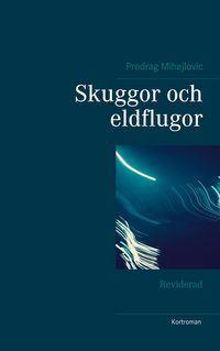 Produktbild: Skuggor och eldflugor