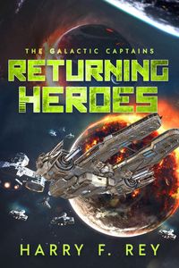 Produktbild: Returning Heroes (The Galactic Captains)