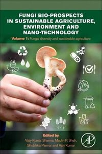 Produktbild: Fungi Bio-Prospects in Sustainable Agriculture, Environment and Nano-Technology