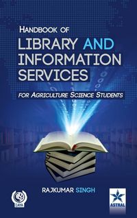 Produktbild: Handbook of Library and Information Services (For Agriculture Science Students)