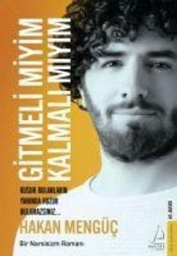 Produktbild: Gitmeli Miyim Kalmali Miyim?