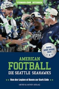 Produktbild: American Football: Die Seattle Seahawks