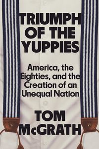 Produktbild: Triumph of the Yuppies