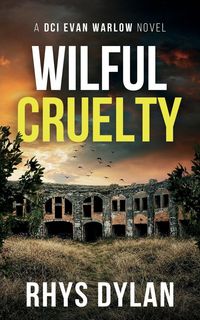 Produktbild: Wilful Cruelty