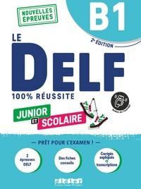 Produktbild: Le DELF scolaire - Pr&uuml;fungsvorbereitung - Ausgabe 2023 - B1