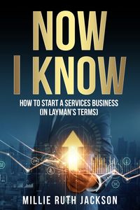 Produktbild: How To Start A Services Business (In Layman's Terms)
