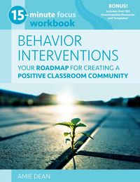 Produktbild: 15-Minute Focus: Behavior Interventions Workbook