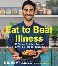 Produktbild: Aujla, R: Eat to Beat Illness