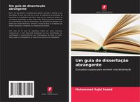 Produktbild: Um guia de disserta&ccedil;&atilde;o abrangente