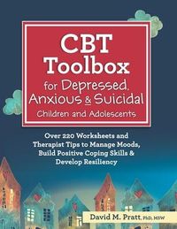 Produktbild: CBT Toolbox for Depressed, Anxious & Suicidal Children and Adolescents