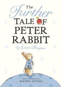 Produktbild: The Further Tale of Peter Rabbit