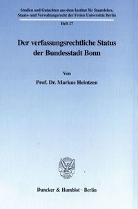 Produktbild: Der verfassungsrechtliche Status der Bundesstadt Bonn.