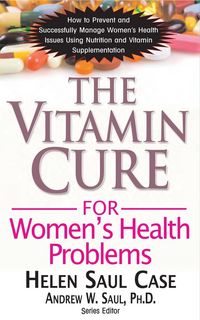 Produktbild: The Vitamin Cure for Women's Health Problems