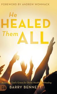Produktbild: He Healed Them All