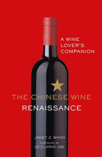 Produktbild: The Chinese Wine Renaissance