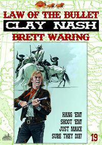 Produktbild: Clay Nash 19: Law of the Bullet