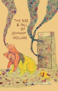 Produktbild: The Rise & Fall of Johnny Volume