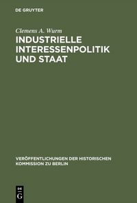 Produktbild: Industrielle Interessenpolitik und Staat