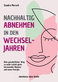 Produktbild: Nachhaltig abnehmen in den Wechseljahren