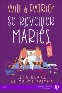 Produktbild: Will & Patrick Se r&eacute;veiller mari&eacute;s -volume 1
