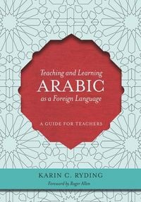 Produktbild: Teaching and Learning Arabic as a Foreign Language