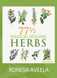 Produktbild: 77 1/2 Magical Healing Herbs