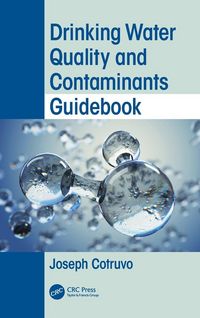Produktbild: Drinking Water Quality and Contaminants Guidebook