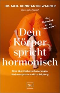 Produktbild: Dein K&ouml;rper spricht hormonisch