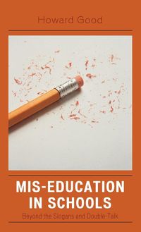 Produktbild: Good, H: Mis-Education in Schools