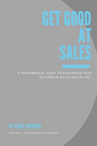 Produktbild: Get Good At Sales