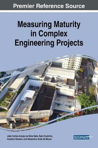 Produktbild: Measuring Maturity in Complex Engineering Projects