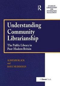 Produktbild: Understanding Community Librarianship
