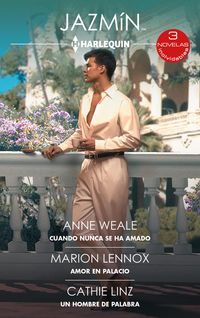 Produktbild: Cuando nunca se ha amado - Amor en palacio - Un hombre de palabra
