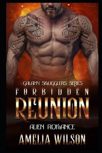 Produktbild: Forbidden Reunion: Alien Romance