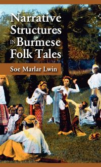 Produktbild: Narrative Structures in Burmese Folk Tales