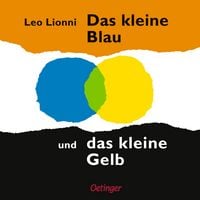 Produktbild Das kleine Blau und das kleine Gelb