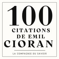 Produktbild: 100 citations Emil Cioran
